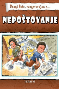 Dragi Bože Razgovarajmo O…Nepoštovanje - naslovnica