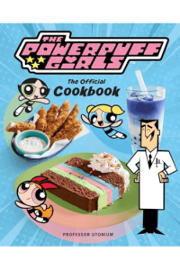 Powerpuff Girls: The Official Cookbook (Kuharica) - naslovnica