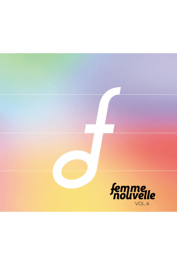 Razni izvođači - Femme Nouvelle Vol. 4 CD - omot