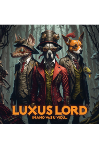 Luxus Lord - Imamo Vas u vidu... LP - omot