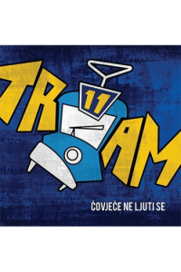 Tram 11 – Čovječe ne ljuti se 2LP (2LP) glazbeno izdanje