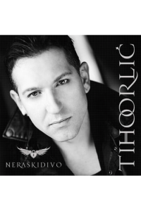 Tiho Orlić – Neraskidivo (CD) glazbeno izdanje