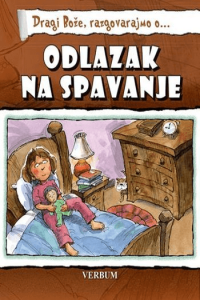 Dragi Bože Razgovarajmo O… Odlazak Na Spavanje - naslovnica