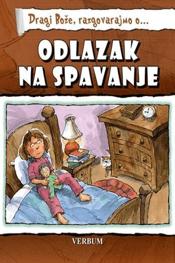 Dragi Bože Razgovarajmo O… Odlazak Na Spavanje - naslovnica