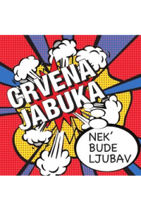 Crvena jabuka - Nek bude ljubav CD - omot