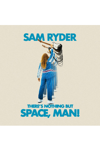 Sam Ryder - There S Nothing... (Blue Vinil) LP - omot