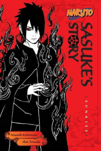 Naruto: Sasukes Story - Sunrise [novel] (Manga) - naslovnica