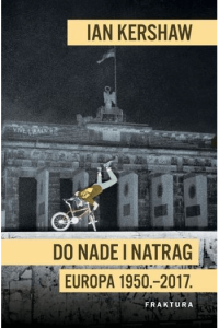 Do nade i natrag: Europa 1950.-2017. - naslovnica