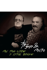 Arsen Dedić i Mišo Kovač – Mi smo lišće s iste grane (CD) glazbeno izdanje