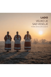 Lado - Veliko je sad veselje CD - omot