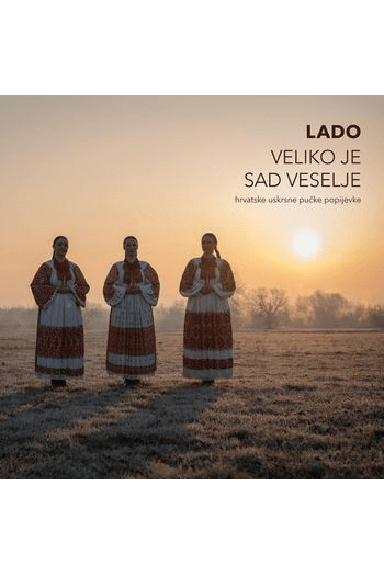 Lado - Veliko je sad veselje CD - omot