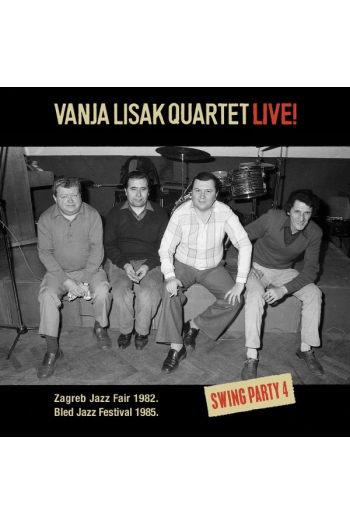 Vanja Lisak, Vanja Lisak Quartet - Live! (Swing Party 4) CD - omot