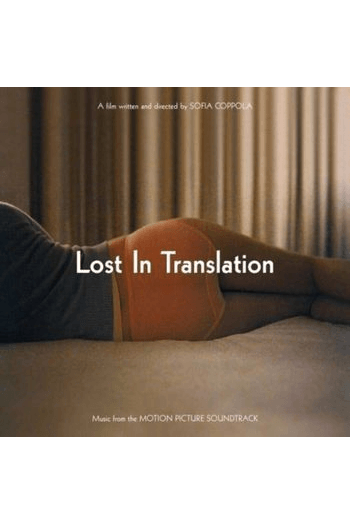 Various Artists - Lost In Translation (Music From The Motion Picture Soundtrack) LP - omot