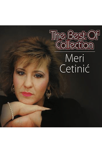 Meri Cetinić - The best of collection CD - omot