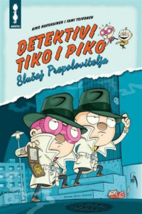 Detektivi Tiko i Piko - Slučaj prepolovitelja - naslovnica
