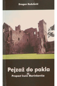 Pejzaž do pakla ili Propast kuće Marinkovića - naslovnica