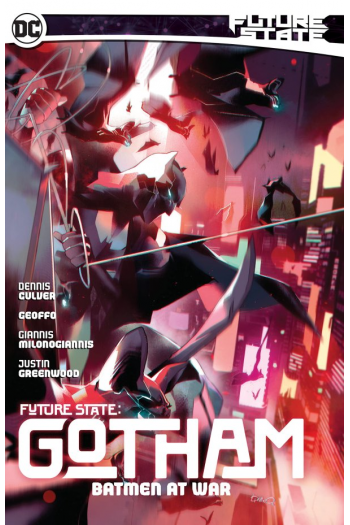 Future State: Gotham Vol. 3: Batmen At War (Strip) - naslovnica