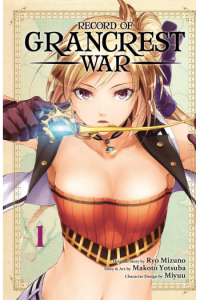 Record of Grancrest War, Vol. 1