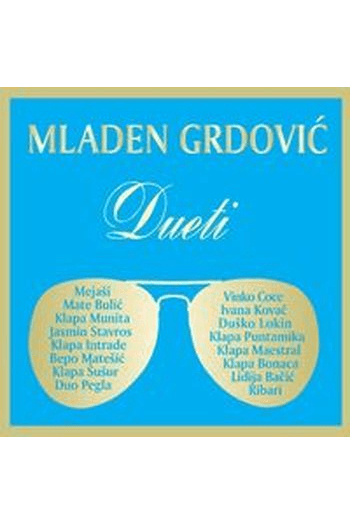 Mladen Grdović - Dueti CD - omot