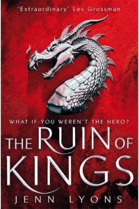 The Ruin of Kings (Chorus of Dragons #01) - naslovnica
