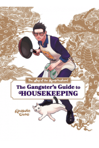 The Way of the Househusband: The Gangster's Guide to Housekeeping (Manga) - naslovnica