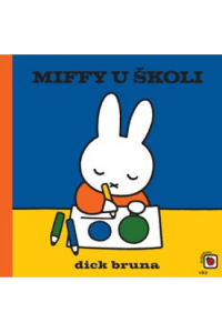 Miffy u školi (Slikovnica) - naslovnica