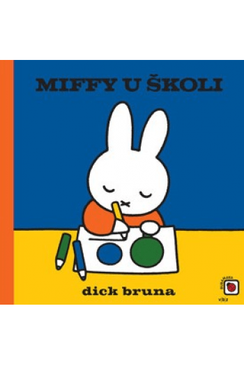 Miffy u školi (Slikovnica) - naslovnica