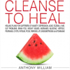 Medical Medium Cleanse to Heal - naslovnica