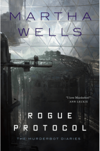 Rogue Protocol (Murderbot Diaries #03) - naslovnica