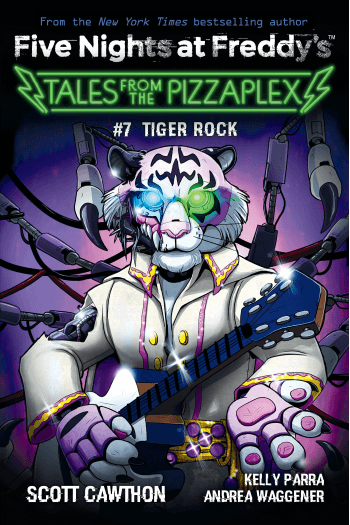 Five Nights at Freddys: Pizzaplex #07: Tiger Rock - naslovnica