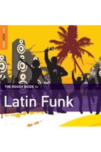 The Rough Guide To - Latin Funk CD - omot