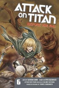 Attack on Titan: Before the Fall, Vol. 06 (Manga) - naslovnica