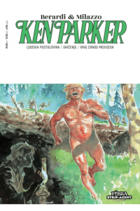 Ken Parker 24: Ljudska pustolovina / Uhićenje / Kraj Crnog Medvjeda (Strip) - naslovnica