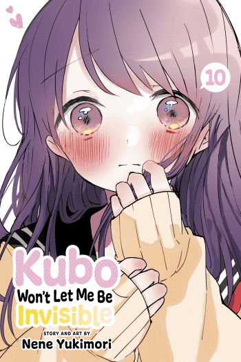 Kubo Wont Let Me Be Invisible, Vol. 10 (Manga) - naslovnica
