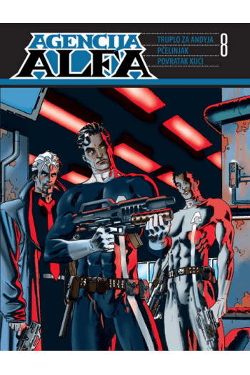 Agencija Alfa 8: Truplo za Andyja/ Pčelinjak/ Povratak kući (Strip) - naslovnica