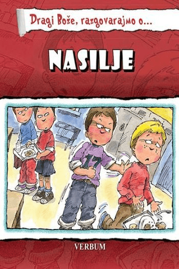 Dragi Bože Razgovarajmo O … Nasilje - naslovnica