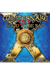 Whitesnake - Still...Good To Be Bad CD - omot