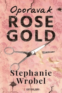 Oporavak Rose Gold - naslovnica