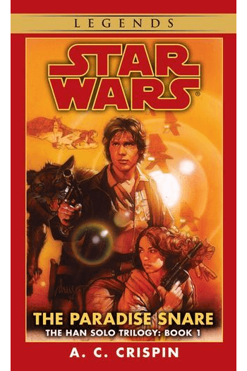 Star Wars: Han Solo Trilogy #01 - Paradise Snare (Legends) - naslovnica
