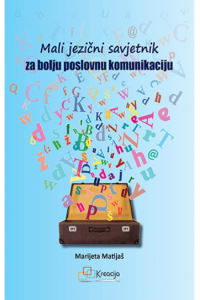 Mali jezični savjetnik za bolju poslovnu komunikaciju - naslovnica