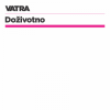 Vatra - Doživotno LP - omot