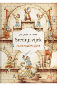 Srednji vijek rastumačen djeci - naslovnica
