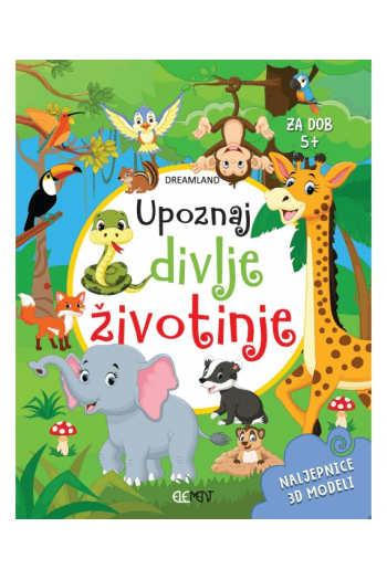 Upoznaj divlje životinje (Slikovnica) - naslovnica