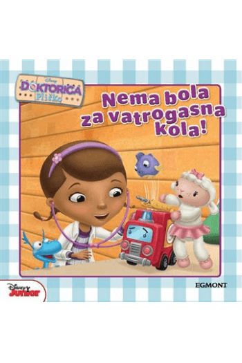 Doktorica Pliško: Pliško nema bola za vatrogasna kola (Slikovnica) - naslovnica