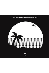 The Neighbourhood - Wiped Out! LP - omot