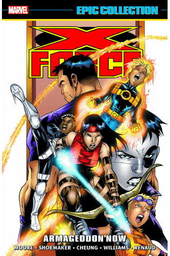 X-Force Epic Collection: Armageddon Now (Strip) - naslovnica