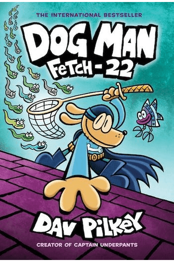 Dog Man: Fetch-22 (Dog Man #08) (Strip) - naslovnica