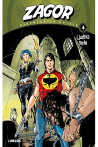 Zagor Darkwoodske novele 04:Ljudska meta (Strip) - naslovnica