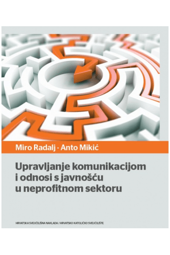 Upravljanje komunikacijom i odnosi s javnošću u neprofitnom sektoru - naslovnica