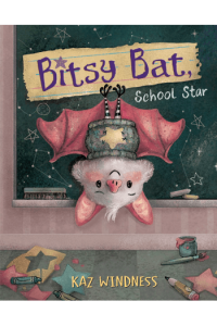 Bitsy Bat, School Star (Slikovnica) - naslovnica